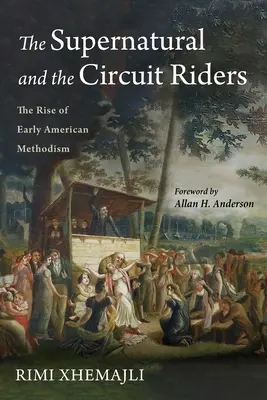 Das Übernatürliche und die Zirkusreiter - The Supernatural and the Circuit Riders