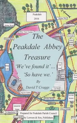Der Schatz der Abtei von Peakdale - The Peakdale Abbey Treasure