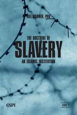 Die Doktrin der Sklaverei - The Doctrine of Slavery
