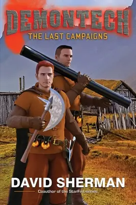 DemonTech: Die letzten Kampagnen - DemonTech: The Last Campaigns