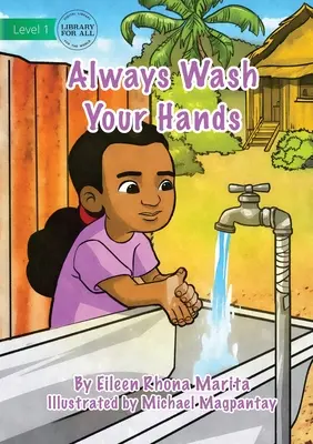 Wasch dir immer die Hände - Always Wash Your Hands
