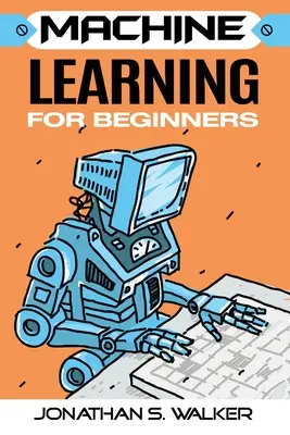 Maschinelles Lernen für Einsteiger - Machine Learning For Beginners