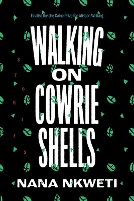 Auf Kaurimuscheln gehen: Geschichten - Walking on Cowrie Shells: Stories