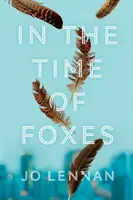 In der Zeit der Füchse - In the Time of Foxes