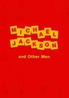 Dawn Mellor - Michael Jackson und andere Männer - Dawn Mellor - Michael Jackson and Other Men
