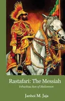 Rastafari: Der Messias - Rastafari: The Messiah