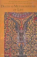 Der Tod als Metamorphose des Lebens: Einschließlich „Was macht der Engel in unserem Astralleib?“ & „Wie finde ich Christus?“ (Cw 182)“ - Death as Metamorphosis of Life: Including what Does the Angel Do in Our Astral Body?