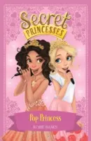 Geheime Prinzessinnen: Pop-Prinzessin - Buch 4 - Secret Princesses: Pop Princess - Book 4