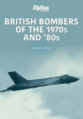 BRITISCHE BOMBER DER 1970ER UND 80ER JAHRE - BRITISH BOMBERS OF THE 1970S & 80S