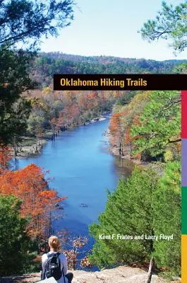 Oklahoma Wanderwege - Oklahoma Hiking Trails