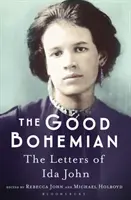 Good Bohemian - Die Briefe von Ida John - Good Bohemian - The Letters of Ida John