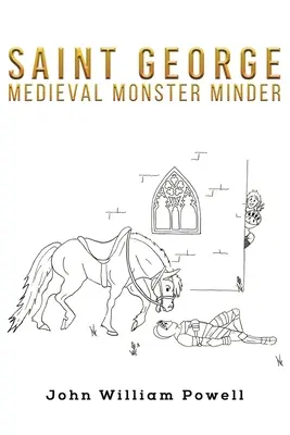 Der Heilige Georg - Mittelalterlicher Monsterjäger - Saint George - Medieval Monster Minder