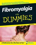 Fibromyalgie für Dummies - Fibromyalgia for Dummies