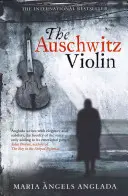 Auschwitz-Violine - Auschwitz Violin