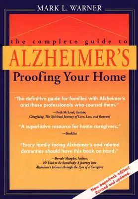 Der vollständige Leitfaden zur Alzheimer-Sicherung Ihres Hauses - The Complete Guide to Alzheimer's Proofing Your Home
