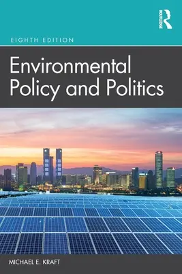 Umweltpolitik und Politik - Environmental Policy and Politics