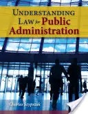 Rechtsverständnis für die öffentliche Verwaltung - Understanding Law for Public Administration