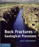 Gesteinsbrüche in geologischen Prozessen - Rock Fractures in Geological Processes