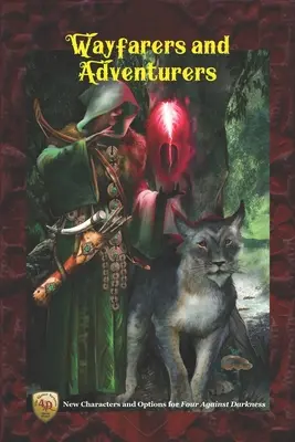 Wanderer und Abenteurer: Neue Charaktere und Optionen für Vier gegen die Finsternis - Wayfarers and Adventurers: New Characters and Options for Four Against Darkness
