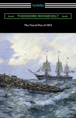 Der Seekrieg von 1812 - The Naval War of 1812