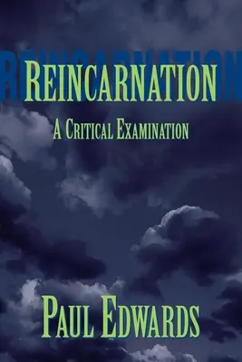 Reinkarnation: Eine kritische Betrachtung - Reincarnation: A Critical Examination