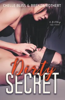 Schmutziges Geheimnis - Dirty Secret
