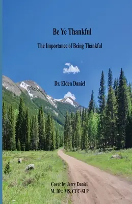 Seid dankbar - Be Ye Thankfull