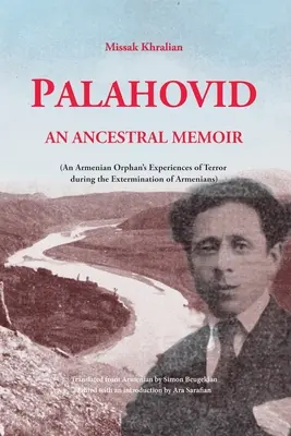 Palahovid: Erinnerungen an die Vorfahren - Palahovid: An Ancestral Memoir