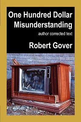 Ein Hundert-Dollar-Missverständnis: Autorenkorrigierter Text - One Hundred Dollar Misunderstanding: Author Corrected Text