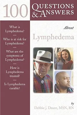 100 Fragen und Antworten zu Lymphödemen - 100 Questions & Answers about Lymphedema