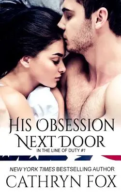 Seine Besessenheit nebenan - His Obsession Next Door