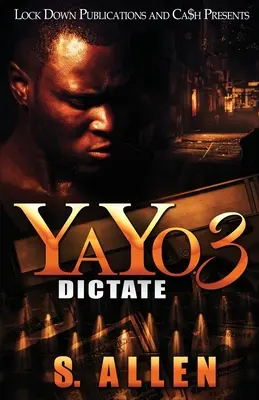 Yayo 3: Diktat - Yayo 3: Dictate