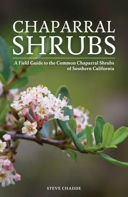 Chaparral Sträucher - Chaparral Shrubs