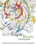 Fragile Beasts Malbuch - Fragile Beasts Coloring Book