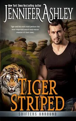 Gestreifter Tiger: Shifters Unbound - Tiger Striped: Shifters Unbound