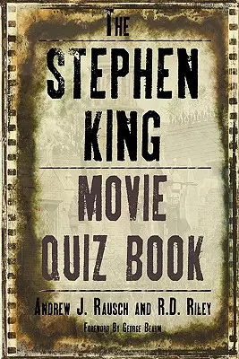 Das Stephen King Film-Quizbuch - The Stephen King Movie Quiz Book
