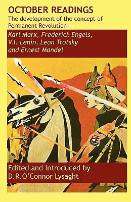 October Readings: die Entwicklung des Konzepts der permanenten Revolution - October Readings: the development of the concept of Permanent Revolution