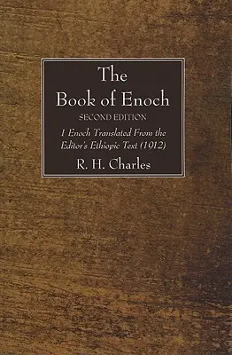 Das Buch Henoch, Zweite Ausgabe - The Book of Enoch, Second Edition