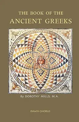 Das Buch der alten Griechen - The Book of the Ancient Greeks