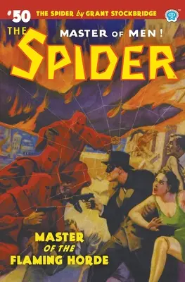 Die Spinne Nr. 50: Der Meister der flammenden Horde - The Spider #50: Master of the Flaming Horde