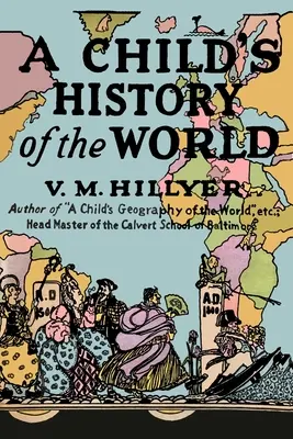 Die Geschichte der Welt für Kinder - A Child's History of the World