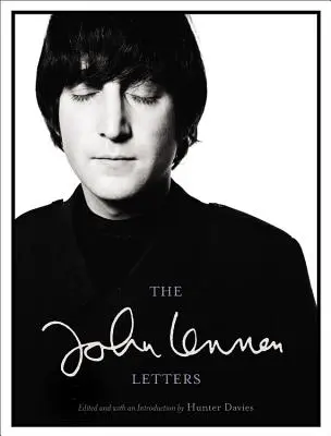 Die John-Lennon-Briefe - The John Lennon Letters