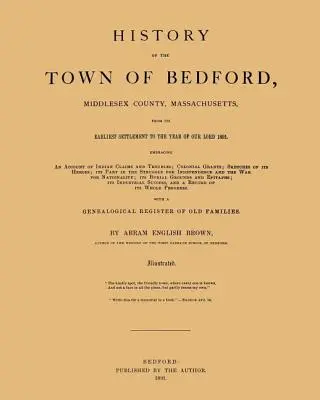 Geschichte der Stadt Bedford - History of the Town of Bedford