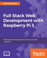Full Stack Web-Entwicklung mit Raspberry Pi 3 - Full Stack Web Development with Raspberry Pi 3