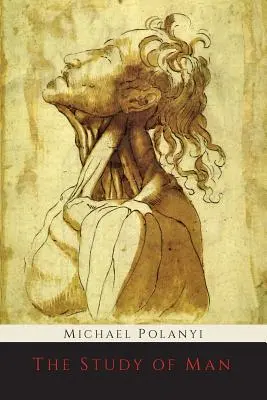 Das Studium des Menschen - The Study of Man