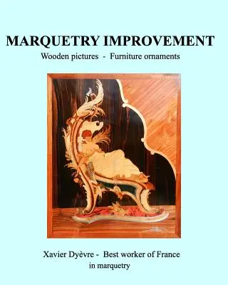 Marqueterie Verbesserung - Marquetry Improvement