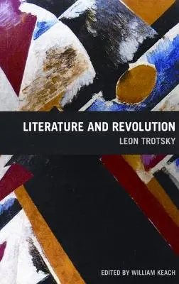 Literatur und Revolution - Literature and Revolution