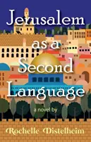 Jerusalem als zweite Sprache - Jerusalem as a Second Language