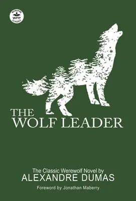Der Wolfsführer - The Wolf Leader