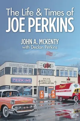 Das Leben und die Zeiten von Joe Perkins - The Life & Times of Joe Perkins